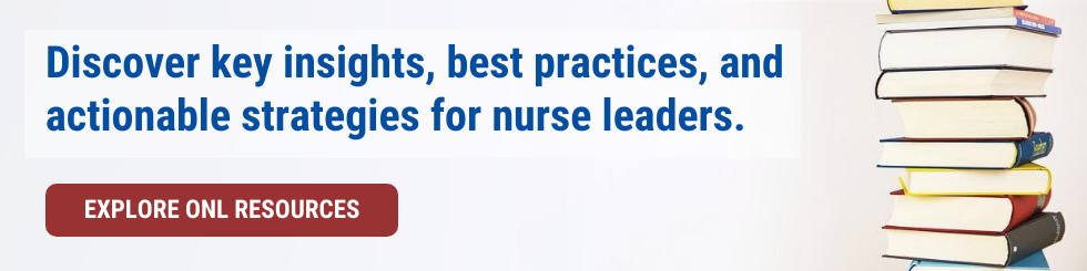 Discover ONL's Resources for nurse leaders